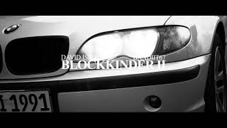 David Isso - Blockkinder II (feat. Bandiit67)