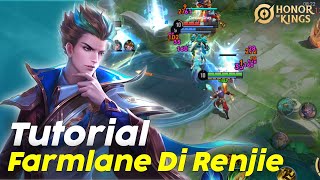 Tutorial Di RenJie Farmlane kok Semi Tank ! Best Arcana & Build Honor Of Kings