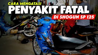 SHOGUN SP 125 ⁉️ BURUAN PAKAI CARA INI SEBELUM TERJADI