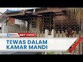 Sempat Terdengar Cekcok dengan Suami, Ibu Rumah Tangga di Malang Ditemukan Tewas di Kamar Mandi