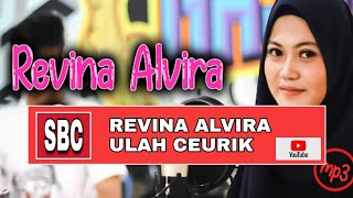 Download Lagu revina ALVIRA ulah ceurik... MP3 Gratis