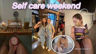 a SELF CARE weekend in my life | face masks, shopping, IPL Hair Removal