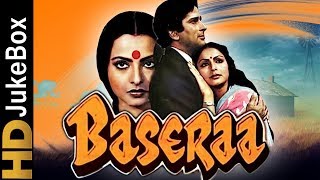 Baseraa (1981) | Full Video Songs Jukebox | Shashi Kapoor, Rakhee, Rekha, Poonam Dhillon, Raj Kiran