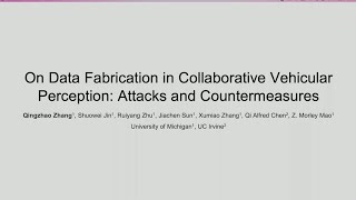 USENIX Security '24 - On Data Fabrication in Collaborative Vehicular Perception: Attacks and...