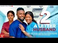 A LETTER TO MY HUSBAND 2 - CHINENYE NNEBE, MAURICE SAM, CHISOM AGOAWUIKE LATEST 2024 NIGERIAN MOVIE