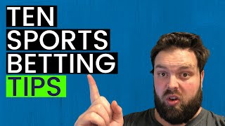 10 Sports Betting Tips to Make Better Sports Picks in 2023