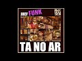 ela fazia melhor faixa 02 funk ta no ar