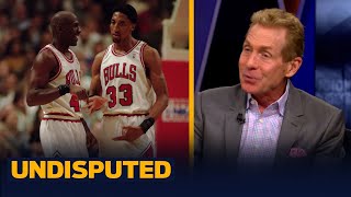 Scottie Pippen is one of the more overrated players in league history - Skip I NBA I UNDISPUTED