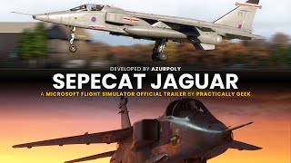 SEPECAT Jaguar | AzurPoly | Microsoft Flight Simulator 2024 [Official Trailer]