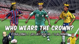 Football's True Magician: Ronaldinho, Okocha, or Djalminha? 👑