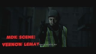 Hidden Agenda Story Mode - MDK Scene Vernon LeMay