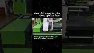 Make L\u0026U Shape Machine Bond EPE XPE Foam