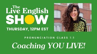 Live Accent Training 1:1 | The Live English Show