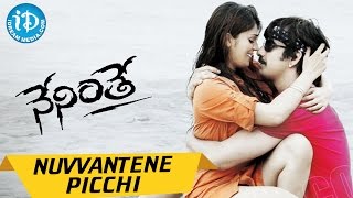 Ravi Teja Neninthe Telugu Movie - Nuvvantene Picchi Video Song || Siya || Puri Jagannath