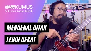 VEGA ANTARES - KUMIS KUMUS - MENGENAL GITAR (bagian 2)