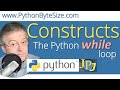The Python while loop