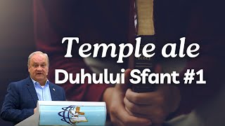 Gabi Izsak - Temple ale Duhului Sfant #1