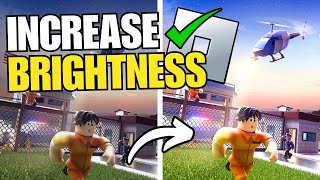 How To Increase Brightness in Roblox