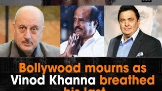 Bollywood mourns as Vinod Khanna breathed his last - Bollywood News
