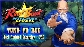 【TAS】REAL BOUT FATAL FURY SPECIAL - TUNG FU RUE (WITH RED LIFE)