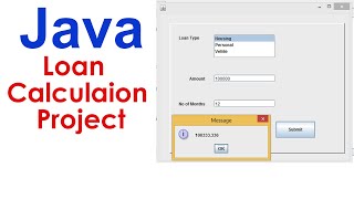 Java Loan Calculaion Project