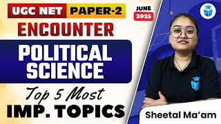 UGC NET Political Science 2025 | Polity Top 5 Important Topics by Sheetal Mam | JRFAdda