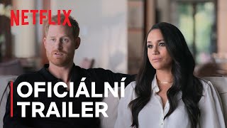 Harry a Meghan | Oficiální trailer | Netflix