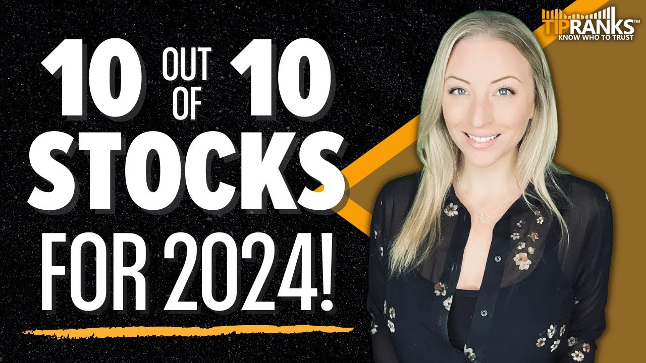 3 'Perfect 10' Stocks For 2024!! Wall Street Thinks More Growth Ahead ...