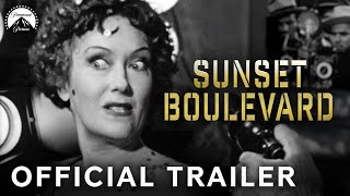 Sunset Boulevard (1950) Official Trailer | 75th Anniversary | Paramount Movies