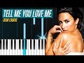 Demi Lovato - "Tell Me You Love Me" Piano Tutorial - Chords - How To Play - Cover