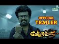 VETTAIYAN - Official Trailer Video | Rajinikanth | Manju Warrier | Amitabh | Fahadh | Anirudh