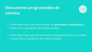 Cómo descontar automaticamente un prestamo de la nómina de empleado en Quality