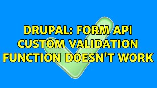 Drupal: Form api custom validation function doesn't work
