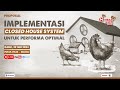 MIMBAR TROBOS LIVESTOCK #46 - IMPLEMENTASI CLOSED HOUSE SYSTEM UNTUK PERFORMA OPTIMAL