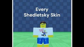 Forsaken - All Shedletsky Skins