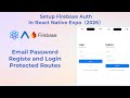 Setup Firebase Auth  In React Native Expo（2026）