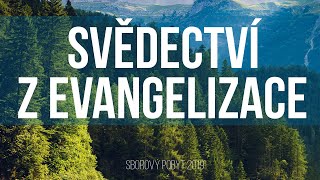 Svědectví z evangelizace | Sborový pobyt 2019