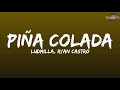 LUDMILLA, Ryan Castro - Piña Colada (Letra/Lyrics)