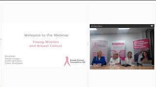 BCFNZ Webinar: Young Women and Breast Cancer