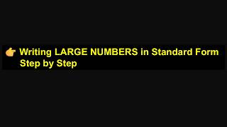 Writing Numbers in Standard Form