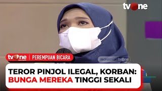 Berderai Air Mata! Korban Pinjol Ilegal: Sempat Ada Pikiran Mengakhiri Hidup | Perempuan Bicara