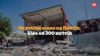 Stravične scene na Haitiju: Više od 300 mrtvih