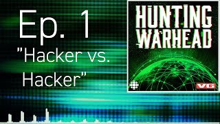 Hunting Warhead: Episode 1, \