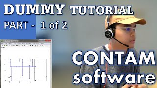 CONTAM software TUTORIAL for DUMMY / Part 1 - 2