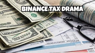 Binance Tax Drama: $86M Compliance Battle Unraveled - Why Binance Tax Matters Now in 2024!