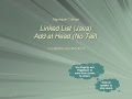 Java LinkedList -- Part 1 -- Head NoTail