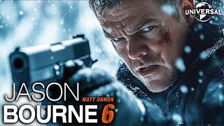 JASON BOURNE 6 (2025) With Matt Damon \u0026 Alicia Vikander