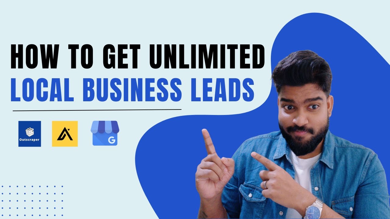 How To Generate Unlimited Local Business Leads Youtube