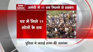 11 dead bodies recovered from house in Amethi