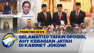 AHY KEBAGIAN JATAH KABINET, POLITIK BALAS BUDI JOKOWI?